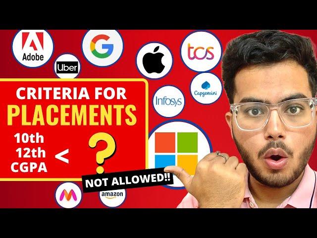 Eligibility Criteria for College Placements | Companies for low CGPA/ Percentage