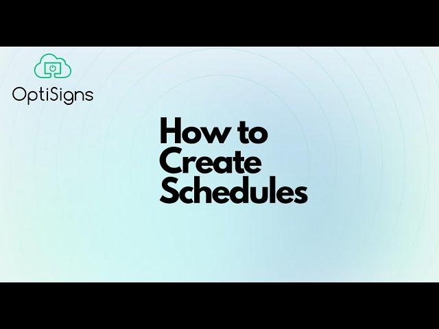 How to Create Schedules