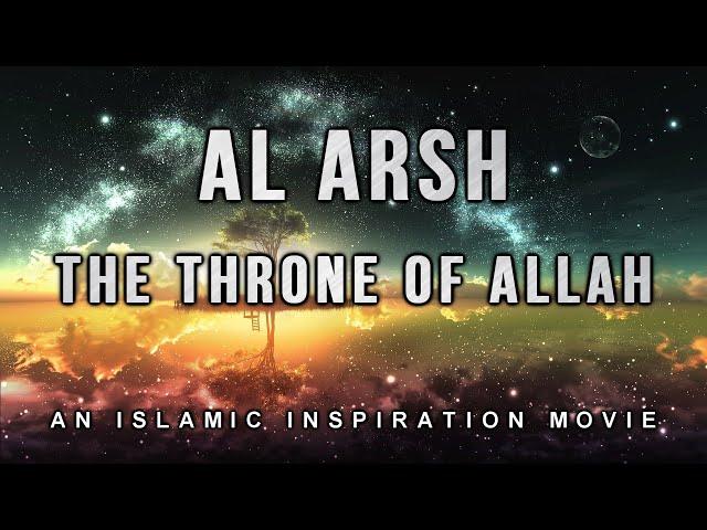 [BE002] Al Arsh - The Throne Of Allah SWT