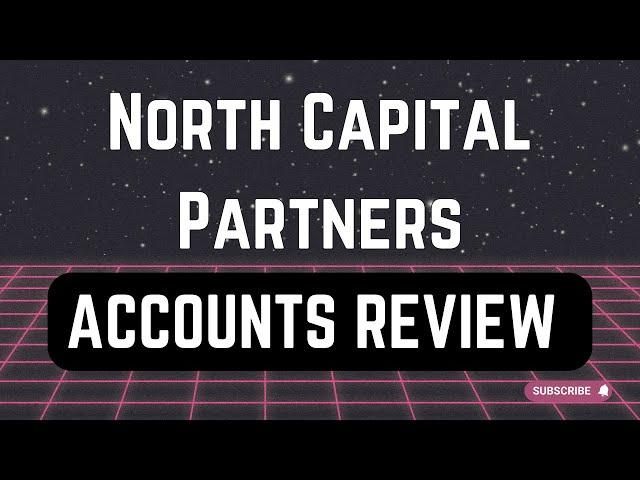 North Capital Partners Accounts - Choose the Best Plan for you with north-capital-partners.com!