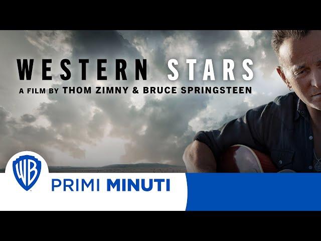 Primi Minuti | Western Stars