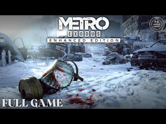 METRO EXODUS | FULL 2023 Gameplay Walkthrough No Commentary 4K 60FPS [RT] PC ULTRA