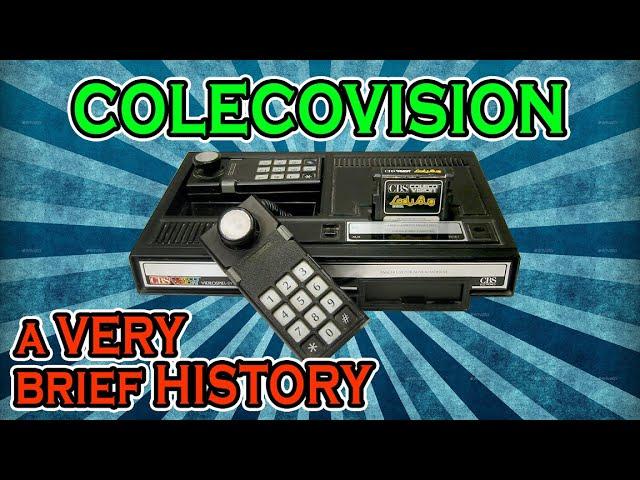 The ColecoVision Video Game Console ️ A VERY Brief History