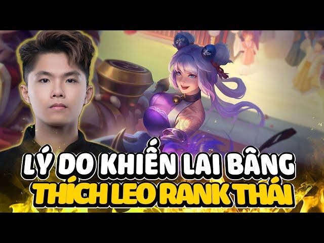 LAI BÂNG TIẾT LỘ LÝ DO THÍCH LEO RANK THÁI HƠN RANK VIỆT VÀ CÁI KẾT CỰC SỐC