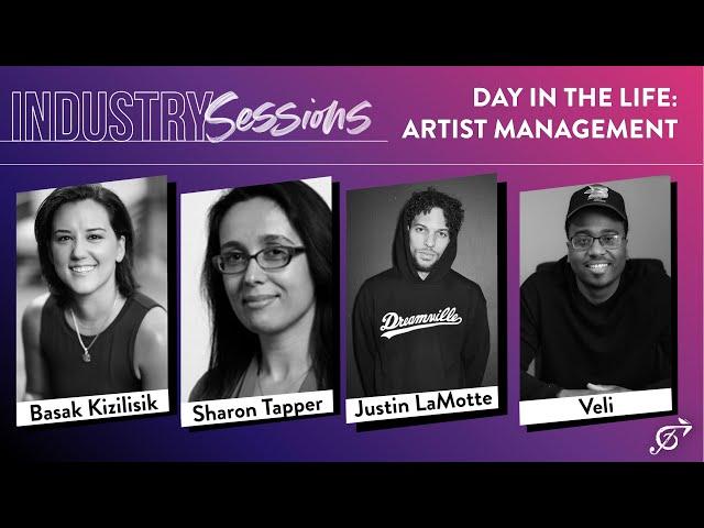 Day in the Life: Artist Management | Industry Sessions