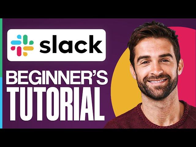 How To Use Slack For Beginners In 2024 (Full Slack Demo)