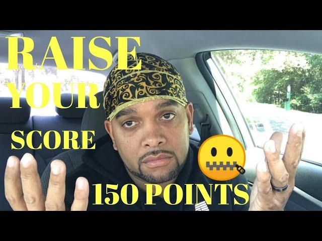 RAISE YOUR CREDIT SCORE 150 POINTS IN 30 DAYS! | INSANE CREDIT HACK