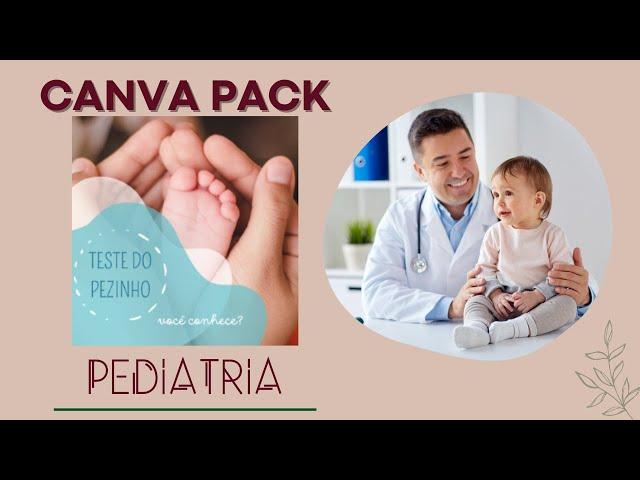 CANVA Pack - PEDIATRIA