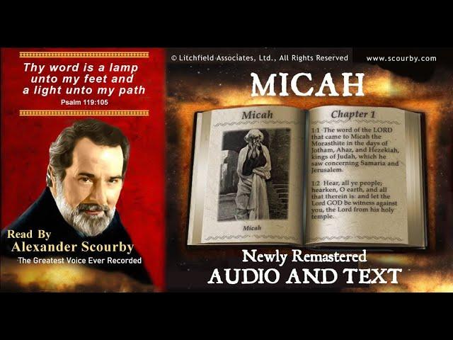 33 | Book of Micah | Read by Alexander Scourby | AUDIO & TEXT | FREE on YouTube | God is LOVE!