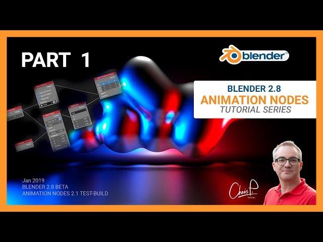 #1 - Animation Nodes in Blender 2.8 - Tutorial Series