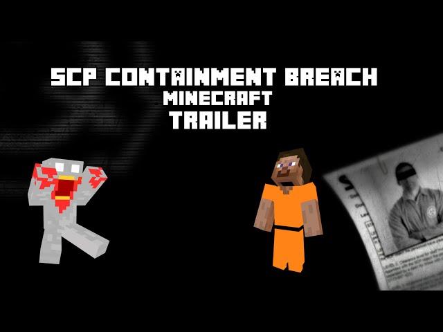 SCP Containment Breach Minecraft TRAILER [The Foundation] ThePencilwriter