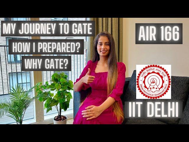 My GATE preparation journey | AIR 166 | IIT Delhi | Software Engineer @Google London