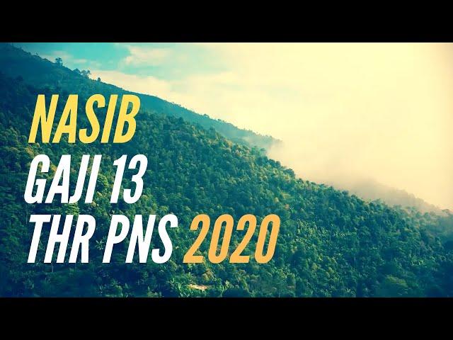 Kabar Gaji 13 dan THR PNS 2020