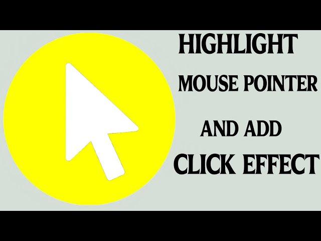 How to Get Yellow Circle Around Mouse Pointer in Windows 10 & 11
