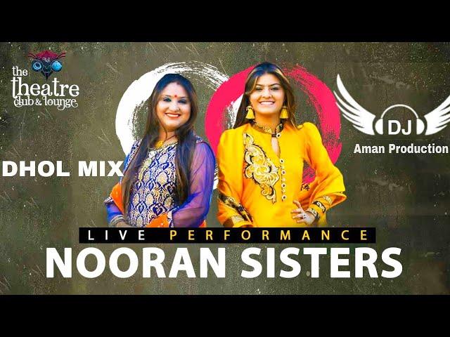 Rang Ishq Da Nooran Sister Feat Dhol Mix Remix Aman dj Production by Lahoria Production Original