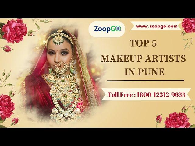 Top 5 Makeup Artists In Pune | Best makeup artist in Pune