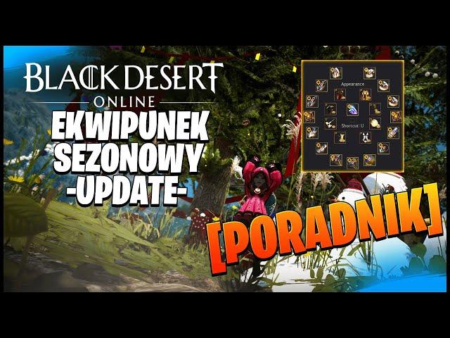 *PORADNIK* [UPDATED 2024] SEZONOWY EKWIPUNEK! Black Desert Online PL