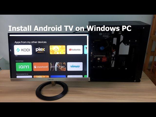 How to install Android TV on Windows 11/10