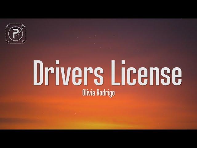 drivers license - olivia rodrigo (Lyrics) I got my driver's license last week