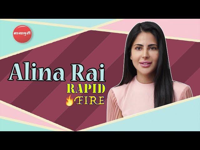 Rapid Fire With Alina Rai l " I want to work with Shah Rukh Khan " l Katrrina Kaif is.." l Alina Rai