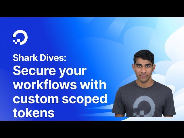 Secure your workflows using Custom Scoped Tokens