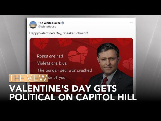 Valentine's Day Gets Political on Capitol Hill | The View