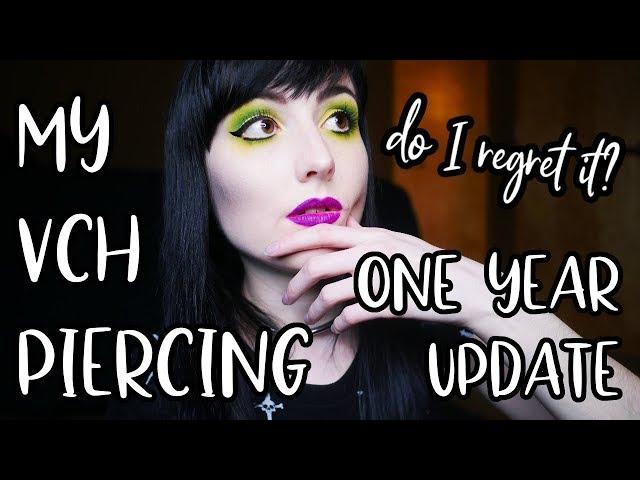 My VCH Piercing One Year Later: is This Body Mod Worth it? [FAQ]