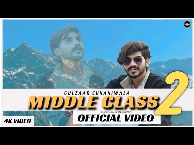 MIDDLE CLASS2-(Full Song) | Latest Haryanvi songs Haryanavi GULZAAR CHHANIWALA Sonotek |loveyoubhole