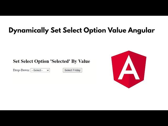 Angular Select Option Set Selected Dynamically