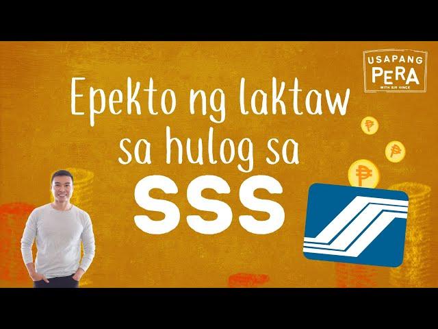 Vince Rapisura 2103: Epekto ng laktaw sa hulog sa SSS