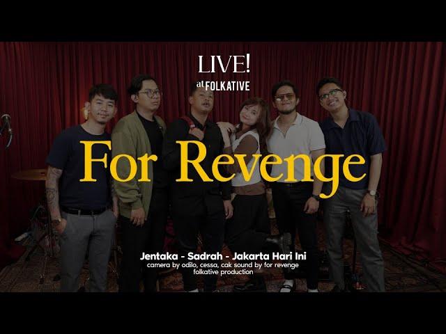 For Revenge Session | Live! at Folkative