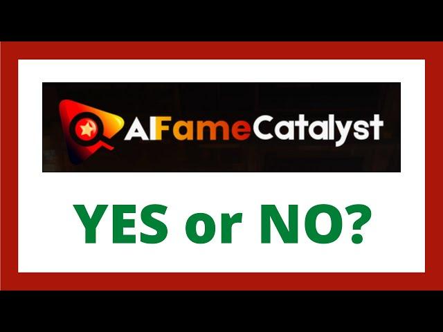 AI Fame Catalyst Review - Legit AI FameCatalyst App?