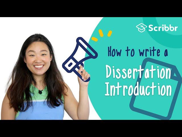 How to Write a Dissertation Introduction | Scribbr 