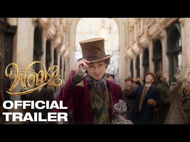 WONKA | Official Trailer