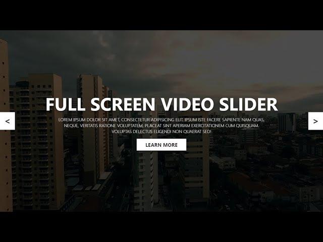 Full Screen Video Slider With Next & Previous Control Buttons Using HTML CSS & Vanilla Javascript