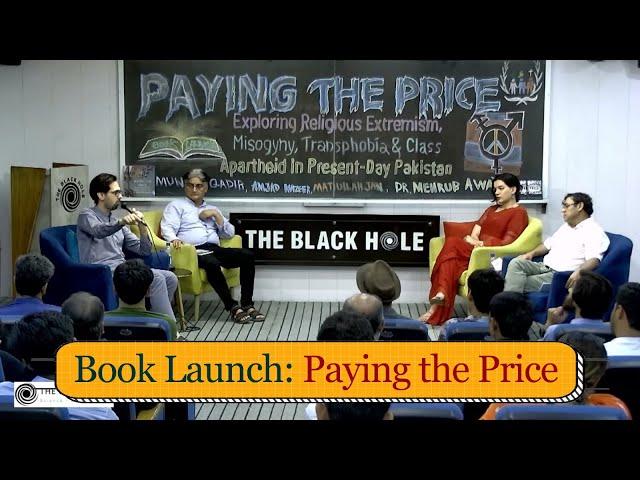 Book Launch: "Paying the Price" | Muneeb Qadir, Dr. Mehrub Awan, Matiullah Jan and Amjad Nazeer