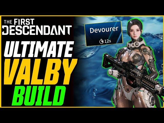 UPDATED BEST VALBY BUILD (Mobbing & Bossing) // The First Descendant Ultimate Valby