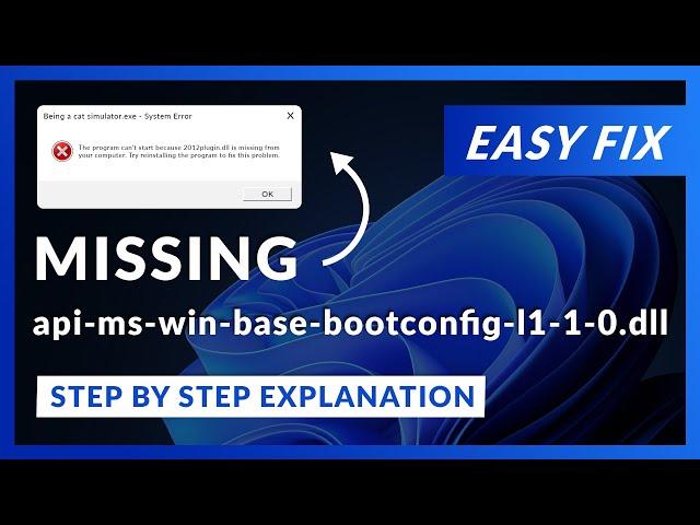 api-ms-win-base-bootconfig-l1-1-0.dll Error Windows 11 | 2 Ways To FIX | 2021