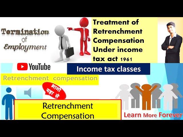 Retrenchment Compensation in income tax | Retirement benefits