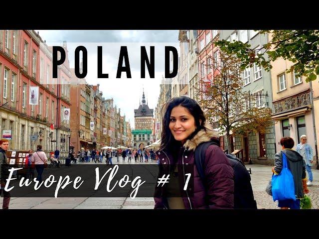 My First EURO TRIP | Delhi to Poland | Europe Travel Vlog # 1