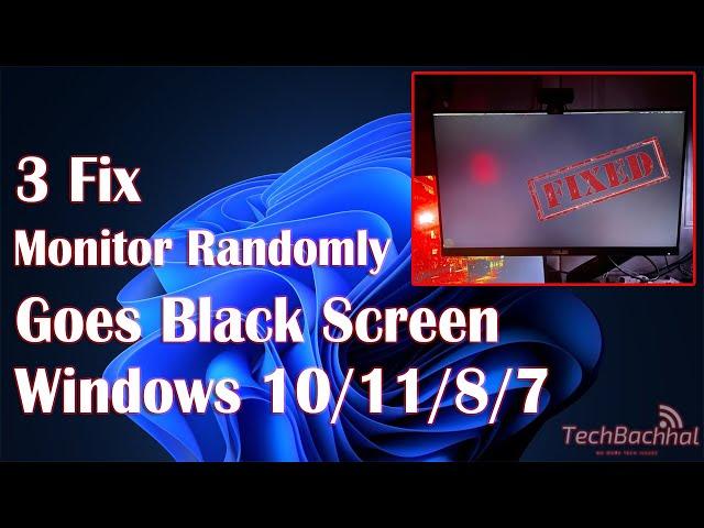 Monitor Randomly goes Black Screen (2024 FIX) Windows 10/11/8/7