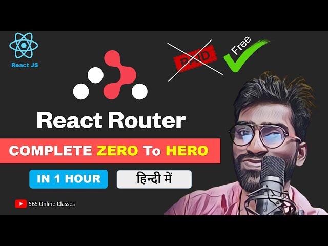 Complete React Router Dom V6 With Examples in Hindi | React JS