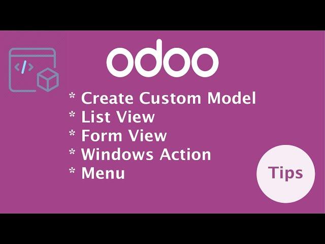 How to create custom model | create new model in Odoo | Custom model creation tutorial from scratch