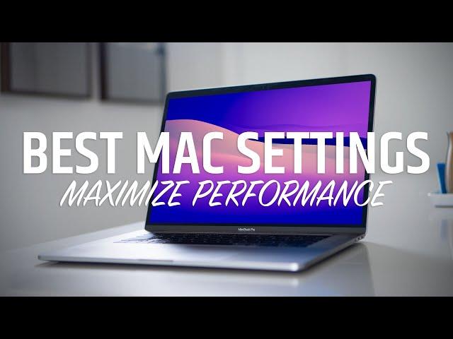 9 BEST Settings for MAC to Instantly Improve Performance, Security and More