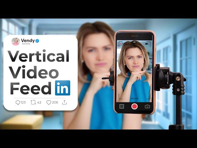 New LinkedIn Video Feed - Make Vertical Videos In 3 Easy Steps!