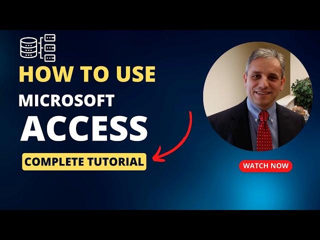 Access 2019 Full Tutorial: Microsoft Access Made Easy