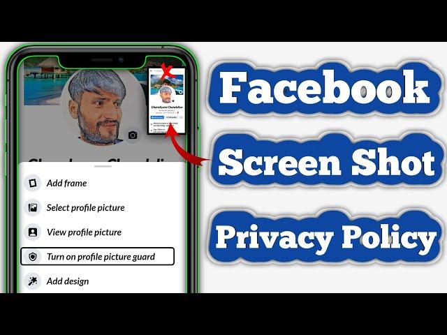 Facebook ScreenShot Lock  | Facebook Profile Screen Shot Off | Facebook ScreenShot Security Policy