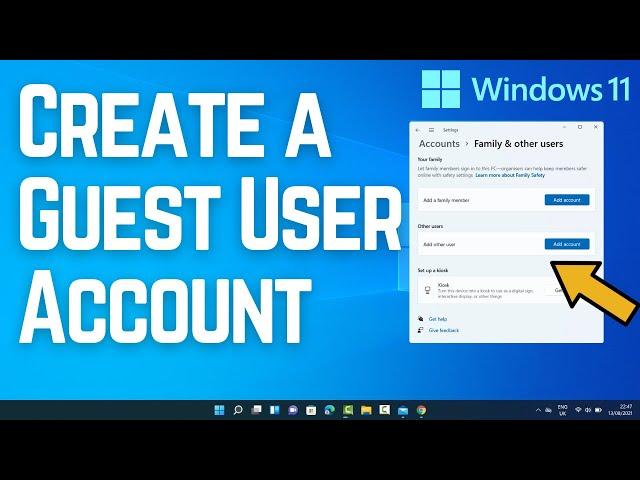 How to Create a Guest Account in Windows 11