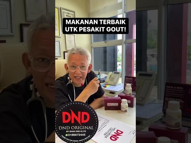 Makanan terbaik untuk pesakit Gout. Dr Noordin Darus.