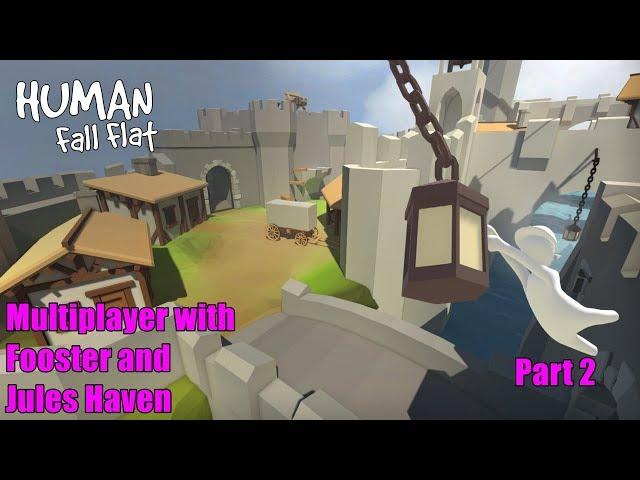 Human Fall Flat with Fooster and Jules (pt 2) (adult content)